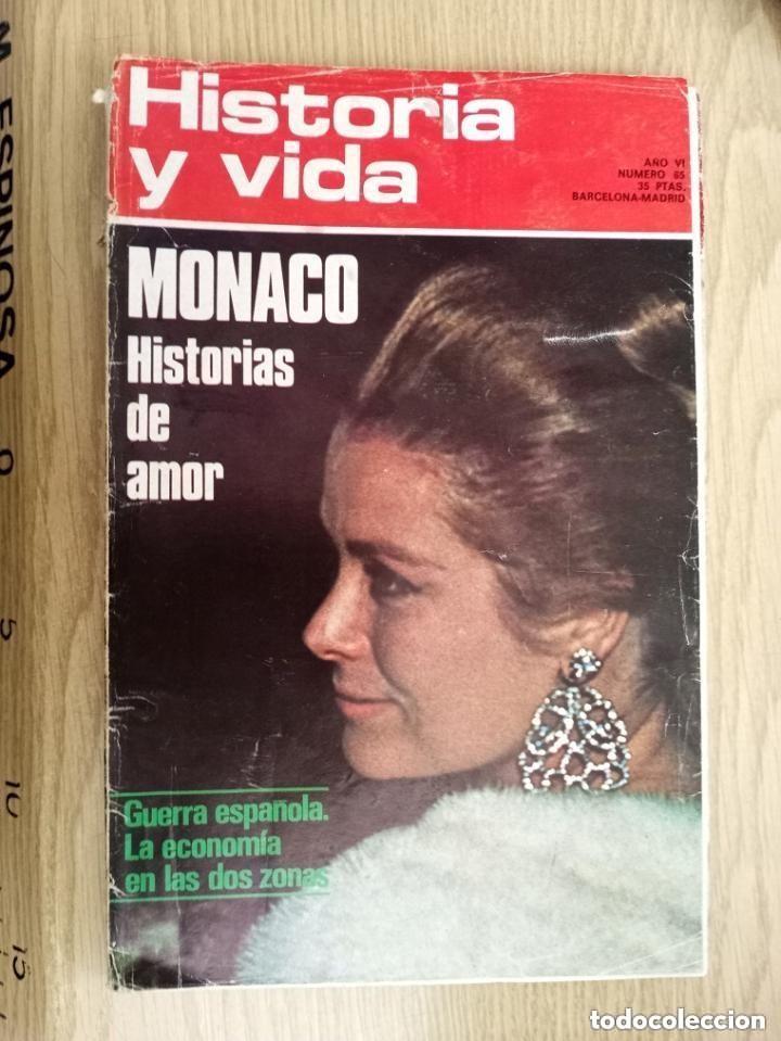 Coleccionismo de Revista Historia y Vida: HISTORIA Y VIDA - N 65 - MONACO HISTORIAS DE AMOR