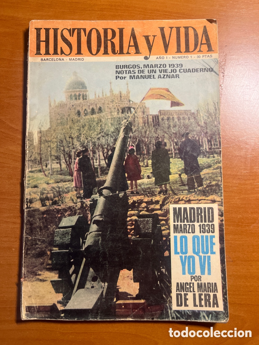Coleccionismo de Revista Historia y Vida: REVISTA HISTORIA Y VIDA, N&Uacute;MERO 1, (GACILUS)