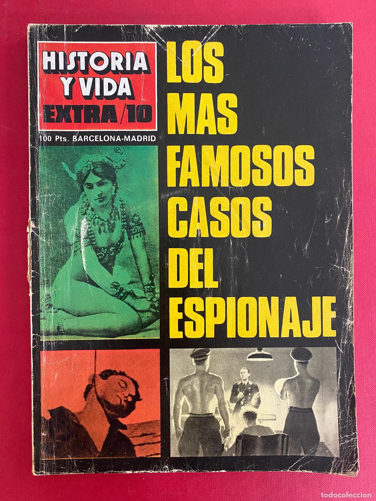 Coleccionismo de Revista Historia y Vida: Historia y Vida Extra n&ordm; 10 -Los m&aacute;s famosos casos del espionaje