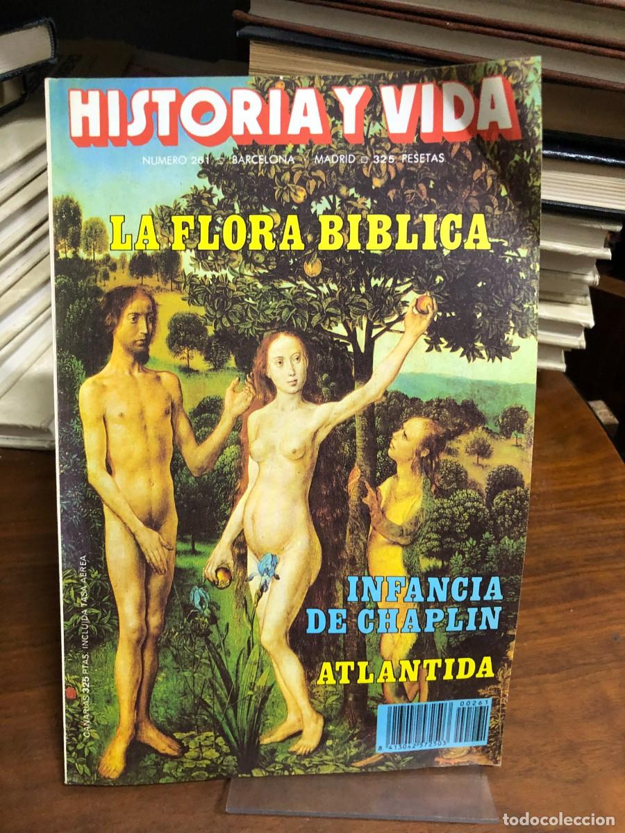Coleccionismo de Revista Historia y Vida: Historia y Vida N&ordm; 261 La flora b&iacute;blica Infancia de Chaplin, Atl&aacute;ntida