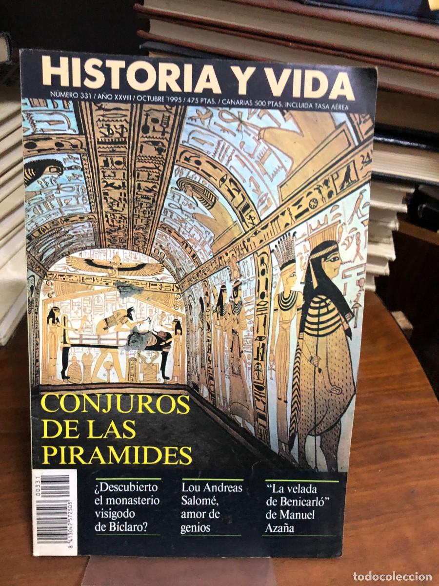 Coleccionismo de revista Historia y Vida: Historia y Vida N&ordm; 331 Conjuros de las pir&aacute;mides &iquest;Descubierto el monasterio visigodo de B&iacute;claro?, Lo