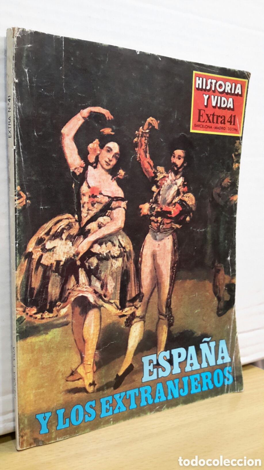 Coleccionismo de revista Historia y Vida: Historia y vida, Extra N&deg; 41. Espa&ntilde;a y los extranjeros