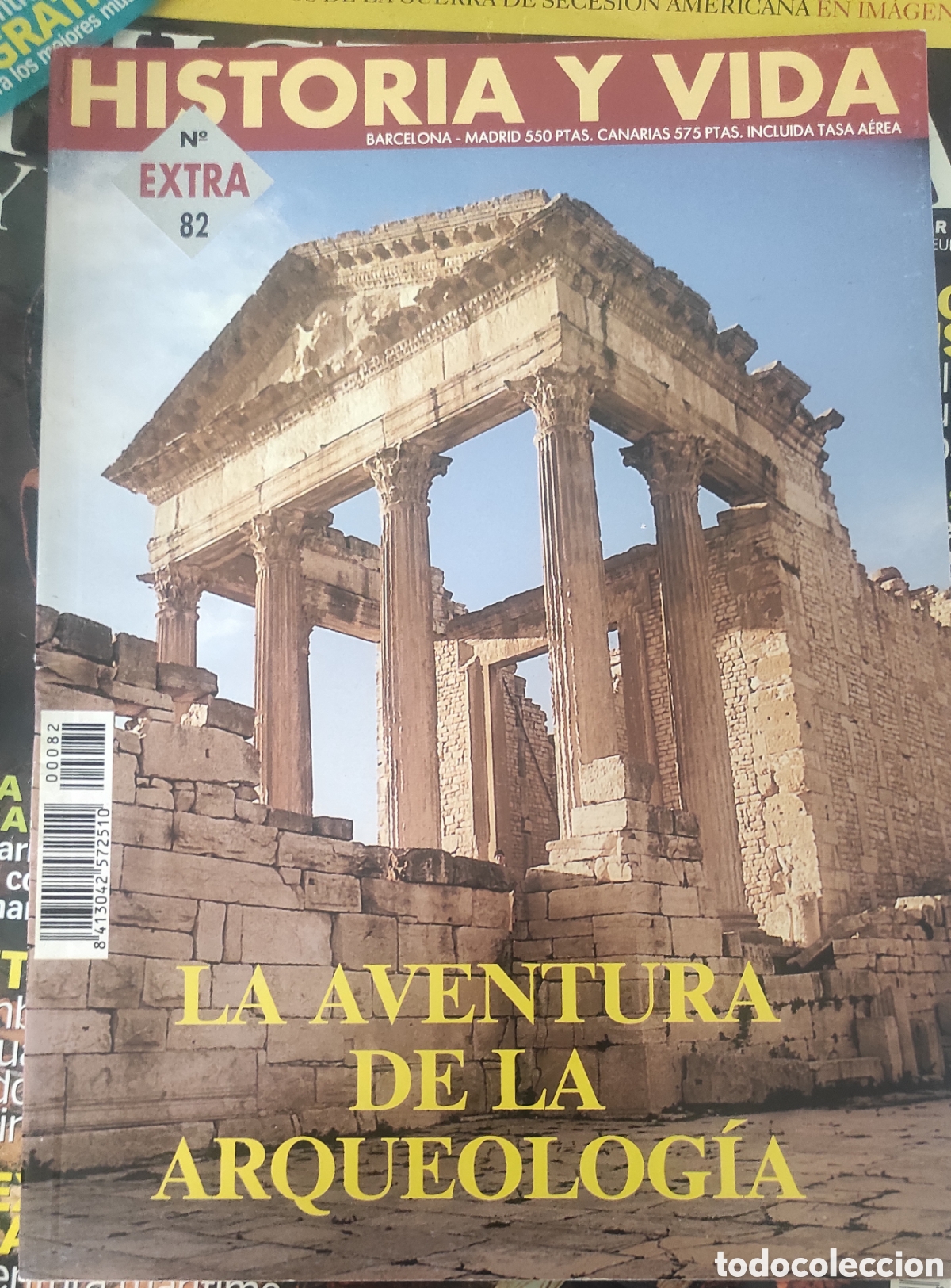 Coleccionismo de revista Historia y Vida: Historia y Vida. La aventura de la Arqueologia.