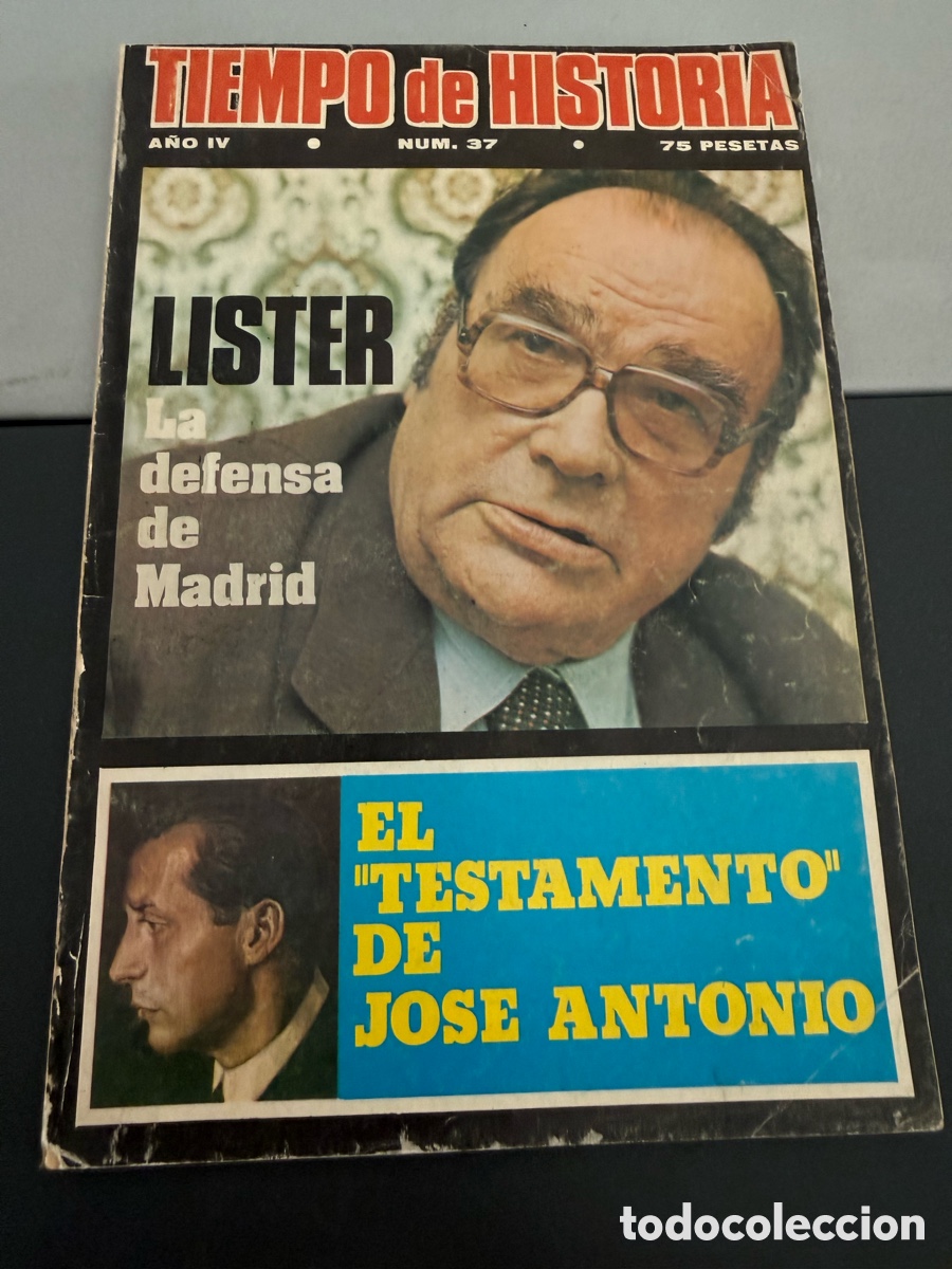 Coleccionismo de revista Historia y Vida: TIEMPO DE HISTORIA N 37. 1977. EL Testamento DE JOS&Eacute; ANTONIO