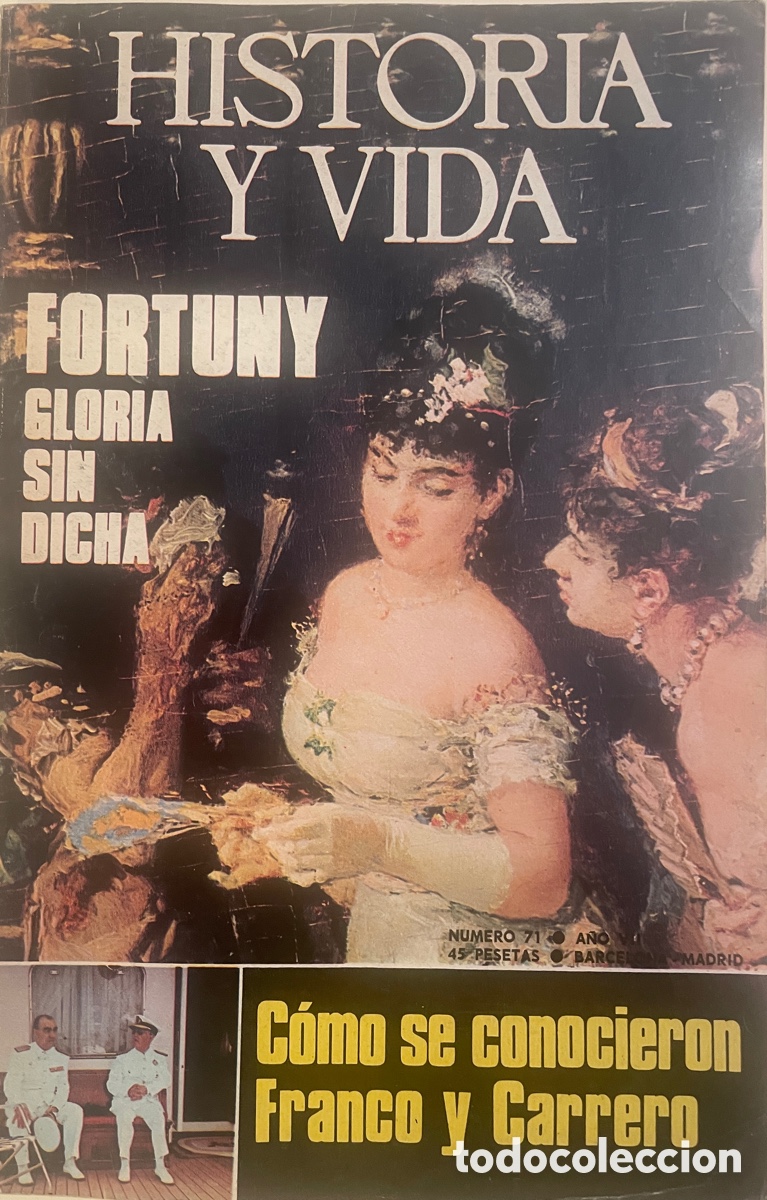 Coleccionismo de revista Historia y Vida: HISTORIA Y VIDA. N&uacute;m. 71. Febrero 1974.
