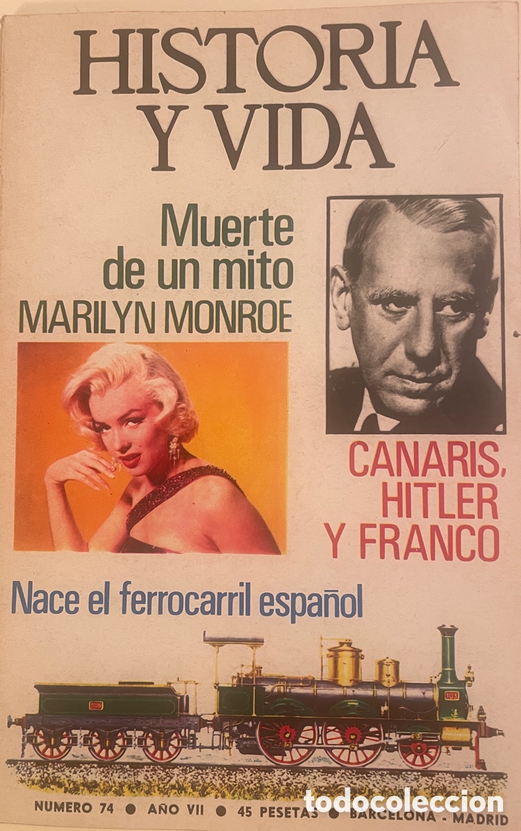 Coleccionismo de revista Historia y Vida: HISTORIA Y VIDA. N&uacute;m. 74. Mayo 1974.
