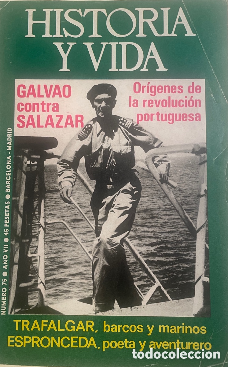 Coleccionismo de revista Historia y Vida: HISTORIA Y VIDA. N&uacute;m. 75. Junio 1974.