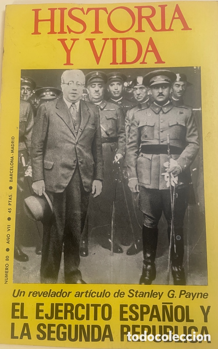Coleccionismo de revista Historia y Vida: HISTORIA Y VIDA. N&uacute;m. 80. Noviembre 1974.