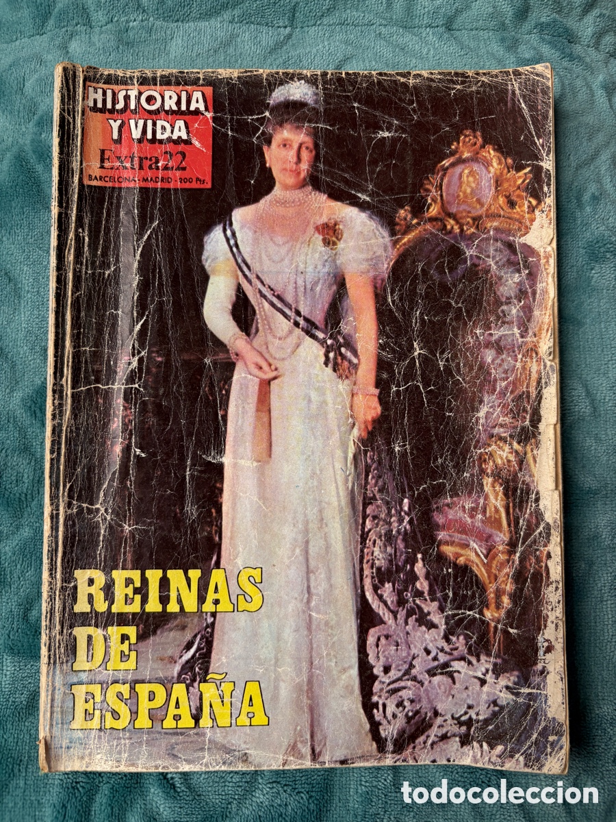 Coleccionismo de revista Historia y Vida: (L985) Revista Historia y Vida - Extra 22 - Reinas de Espa&ntilde;a - 1981