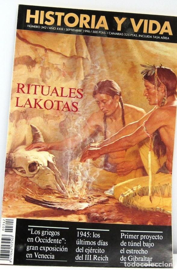 Coleccionismo de revista Historia y Vida: HISTORIA Y VIDA - N&ordm; 342 - RITUALES LAKOTAS