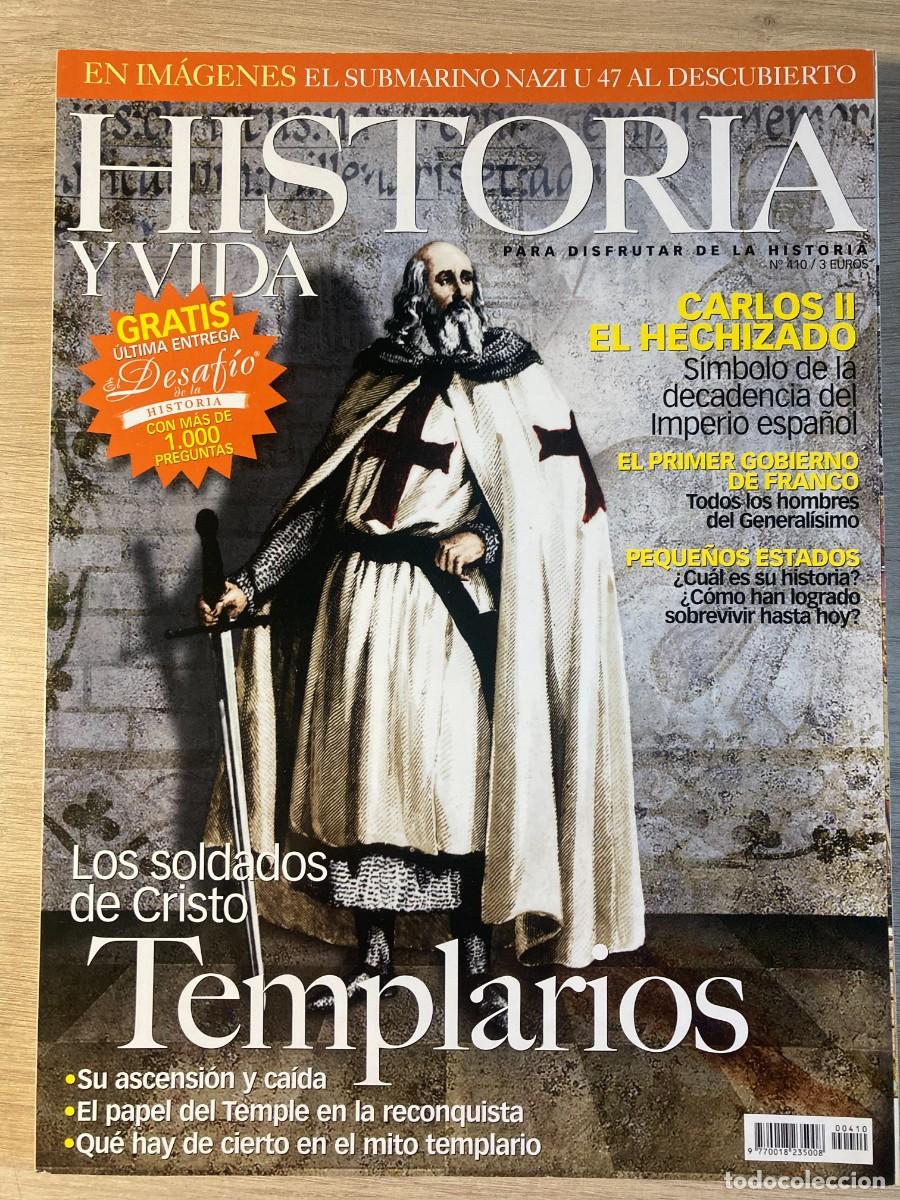 Coleccionismo de revista Historia y Vida: HISTORIA Y VIDA 410, DOSSIER LOS TEMPLARIOS, ESPIAS SU OTRO OFICIO , EL PRIMER GOBIERNO DE FRANCO