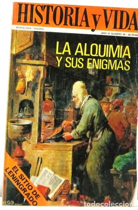 Collectionnisme de Magazine Historia y Vida: HISTORIA Y VIDA - N&ordm; 39 - LA ALQUIMIA Y SUS ENIGMAS - REVISTA