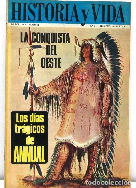 Coleccionismo de revista Historia y Vida: HISTORIA Y VIDA - N&ordm; 10 - LA CONQUISTA DEL OESTE - REVISTA