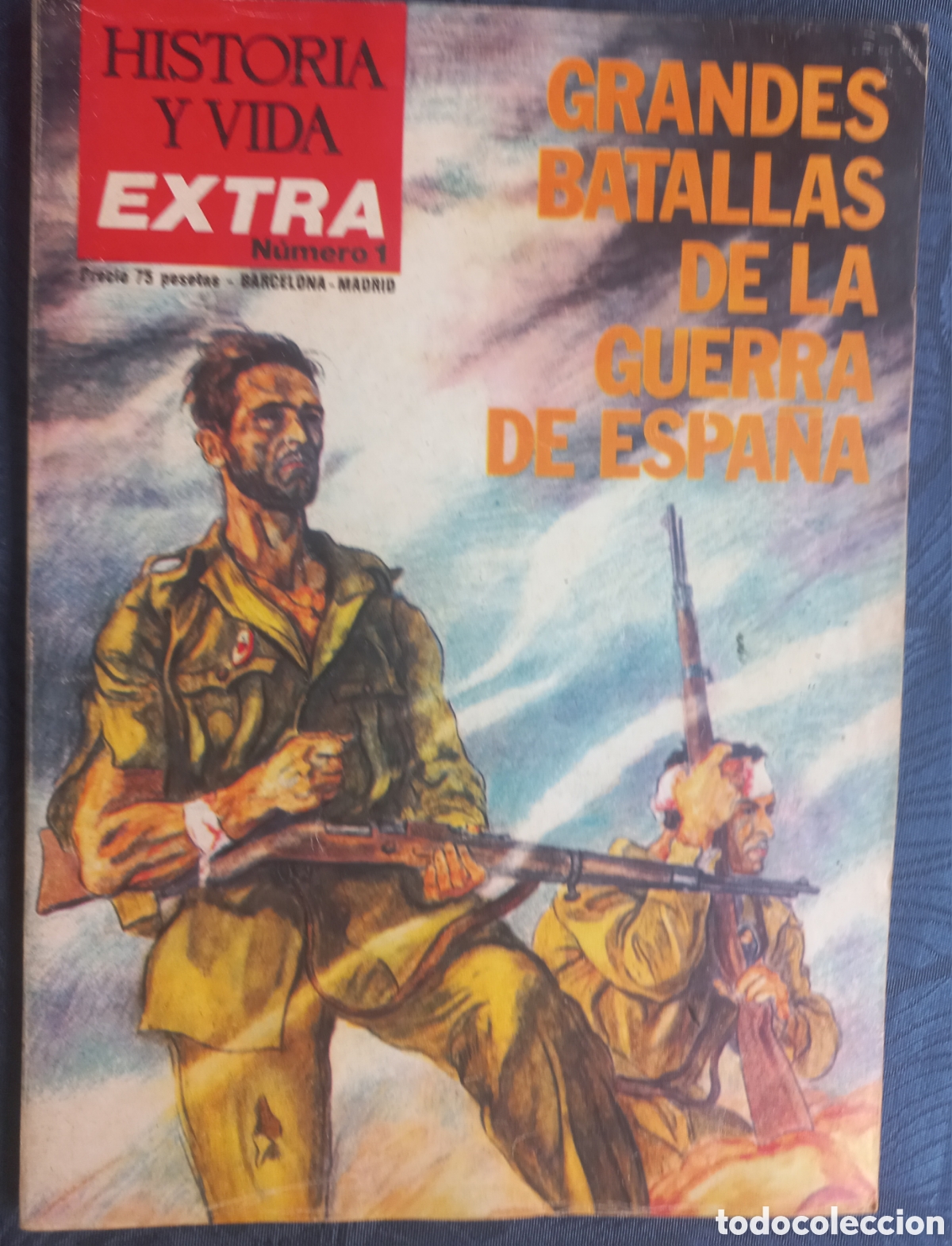 Coleccionismo de revista Historia y Vida: HISTORIA Y VIDA EXTRA - N&ordm;1 GRANDES BATALLAS DE LA GUERRA DE ESPA&Ntilde;A