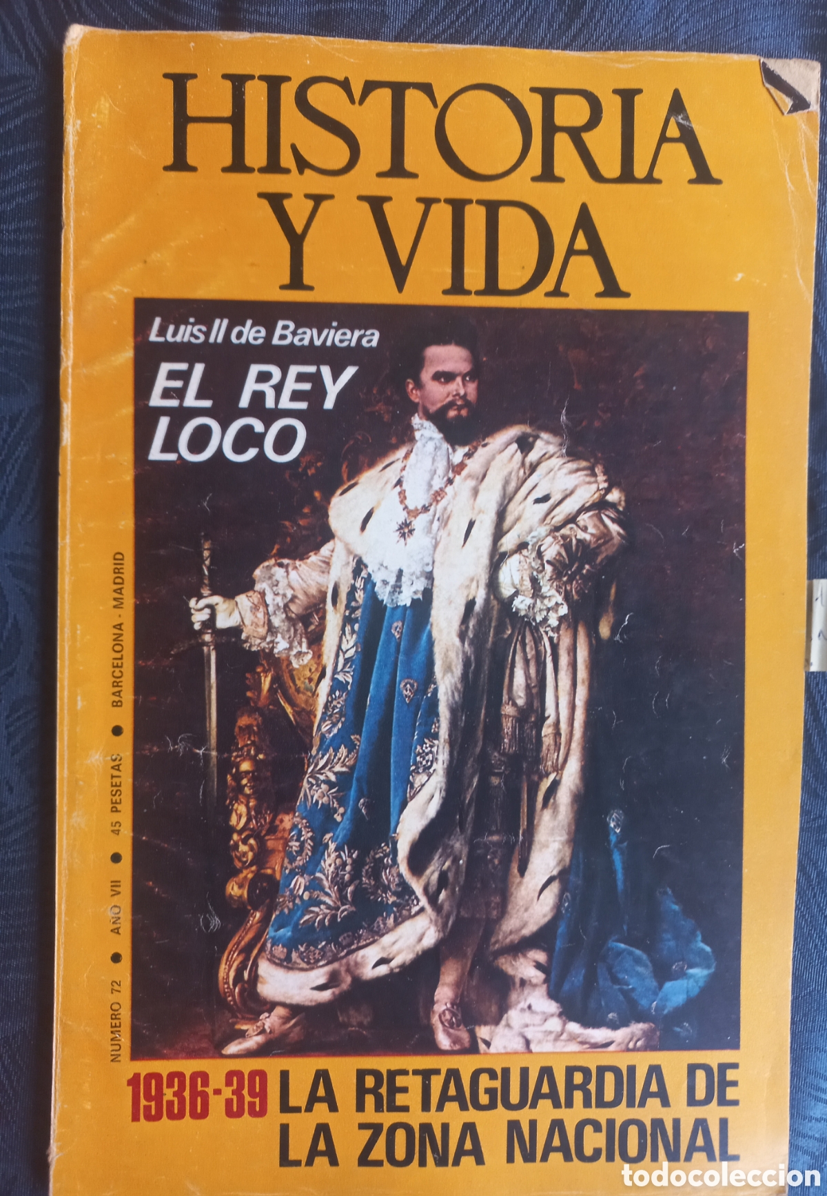 Coleccionismo de revista Historia y Vida: HISTORIA Y VIDA N&deg;72. EL REY LOCO