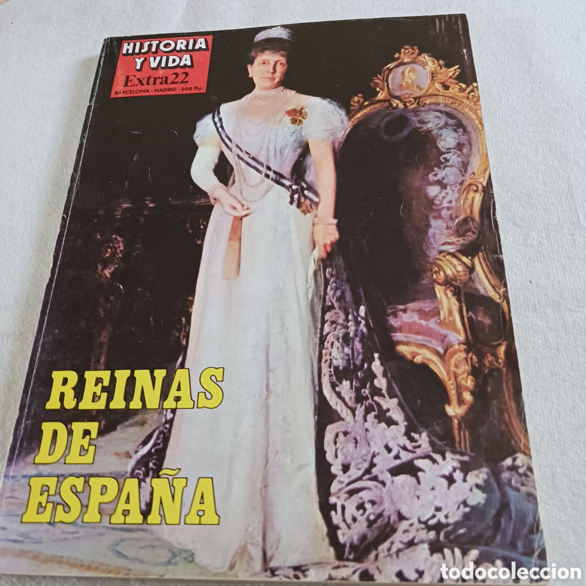 Collection Magazine Historia y Vida: Extra 22 de la Revista,Historia y Vida,Reinas de Espa&ntilde;a