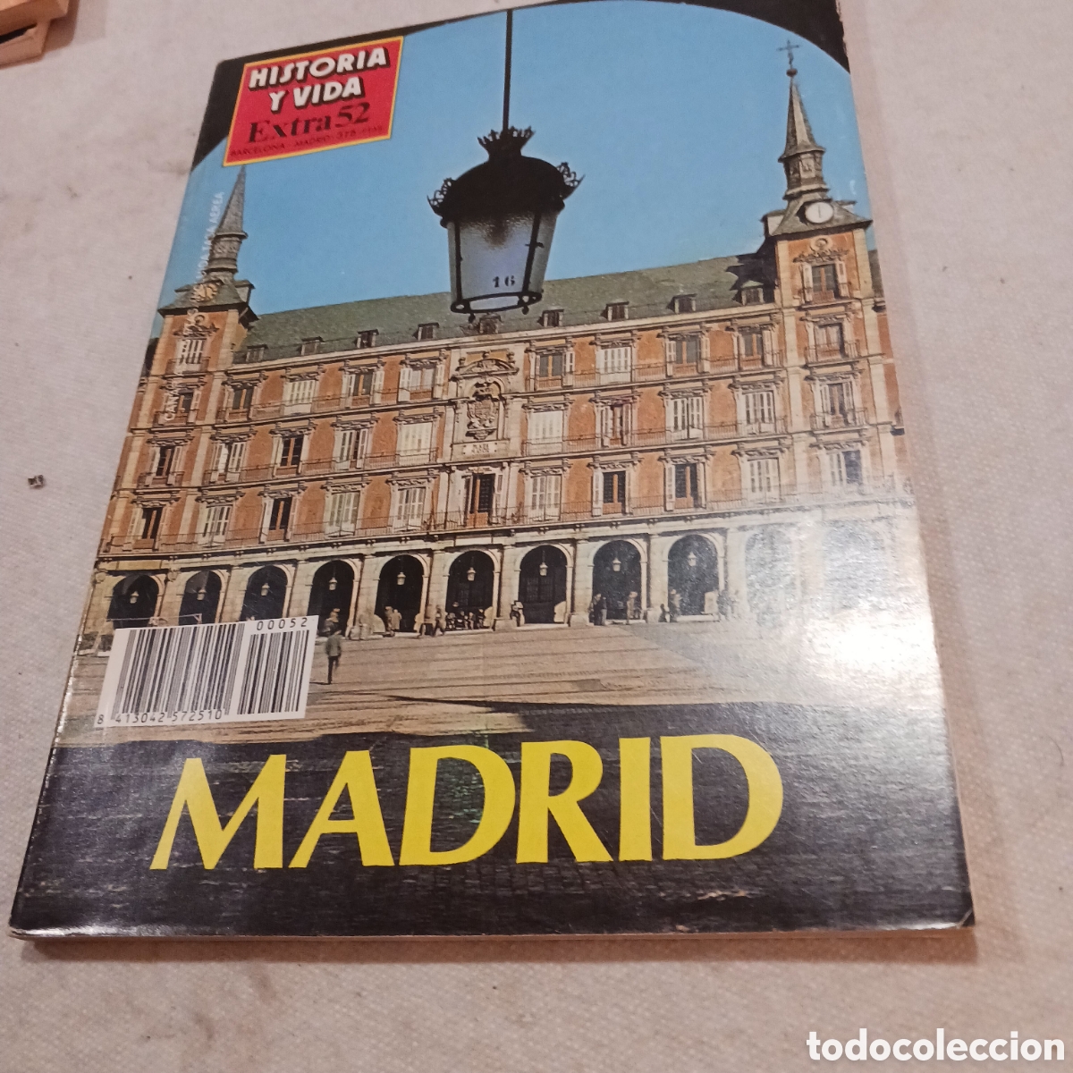Collection Magazine Historia y Vida: Madrid ,extra 52 de Historia y Vida