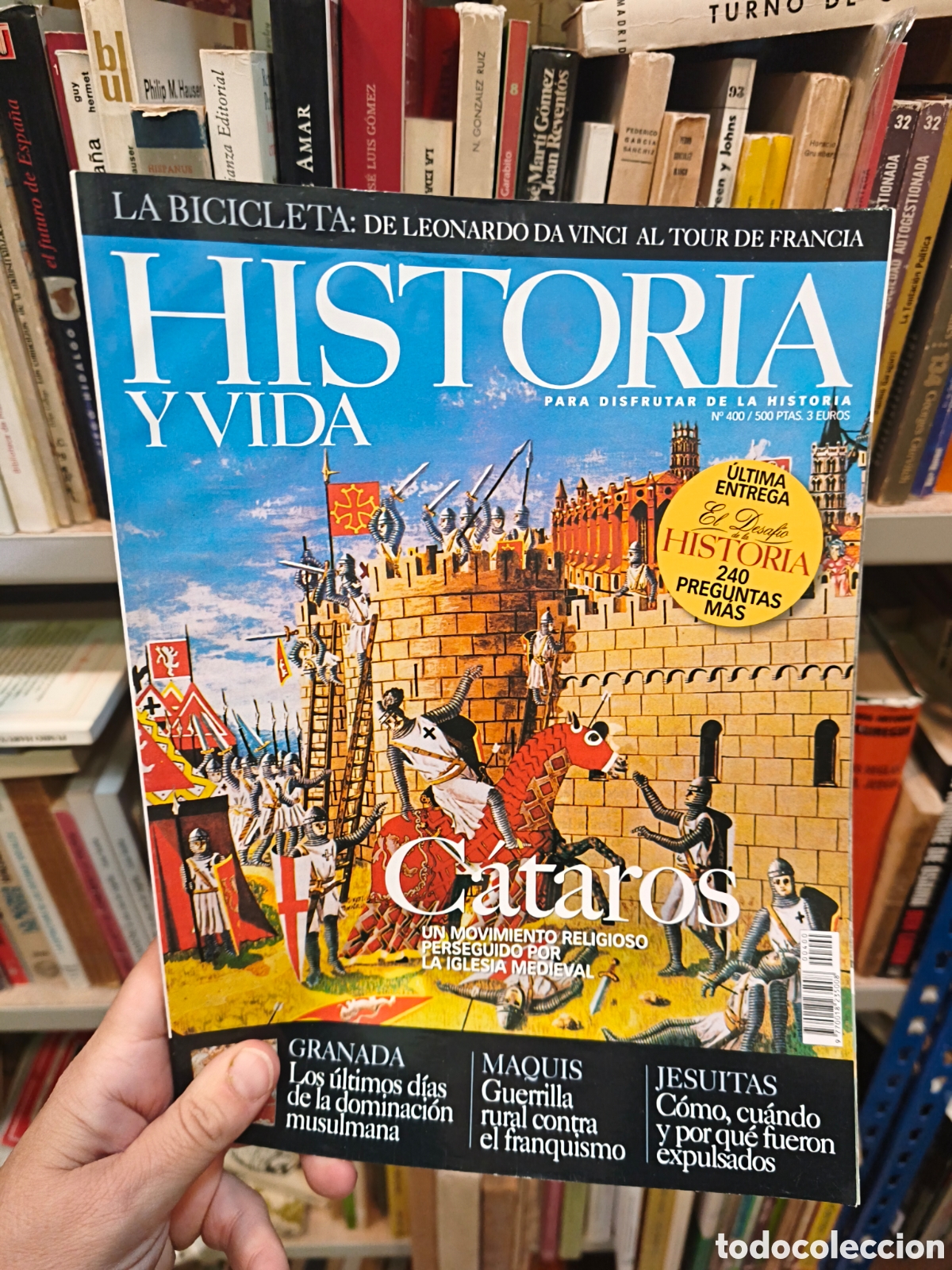 Collection Magazine Historia y Vida: Revista Historia y Vida. N&uacute;mero 400