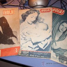 Coleccionismo de Revista Hola: 3 REVISTAS ¡HOLA! AÑOS 1950 - 1948. Lote 21293850