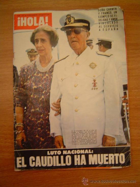 Collectionnisme de Magazine &iexcl;Hola!: REVISTA HOLA 29 DE NOVIEMBRE DE 1975 -N&ordm;1631 EL CAUDILLO HA MUERTO