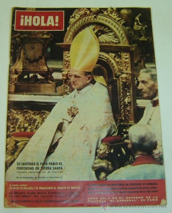 Coleccionismo de Revista Hola: REVISTA HOLA N&ordm; 1011 -11 ENERO 1964-PABLO VI PEREGRINO EN TIERRA SANTA