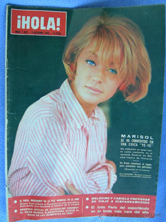 Collectionnisme de Magazine &iexcl;Hola!: MARISOL . REVISTA HOLA N&ordm; 1102 - 9 OCTUBRE 1965