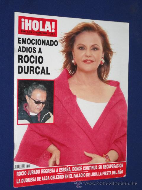 Coleccionismo de Revista Hola: REVISTA HOLA N&ordm; 3218 - 5 DE ABRIL 2006 - EMOCIONADO ADIOS A ROCIO DURCAL