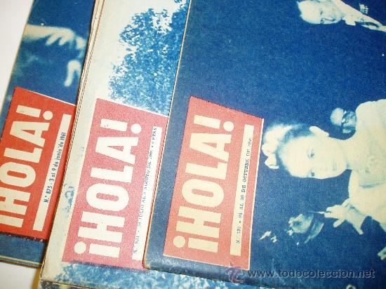 Collectionnisme de Magazine &iexcl;Hola!: REVISTA HOLA A&Ntilde;OS 1958 AL 1969 PIDEME N&Uacute;MEROS Y VEO QUE TENGO