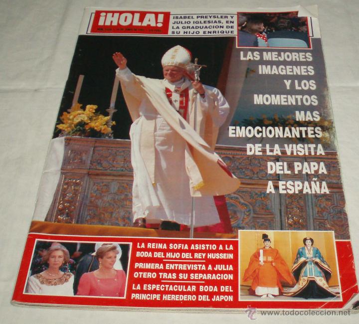 Collectionnisme de Magazine &iexcl;Hola!: revista hola junio 1993 imagenes y momentos emocionantes de la visita del papa a Espa&ntilde;a