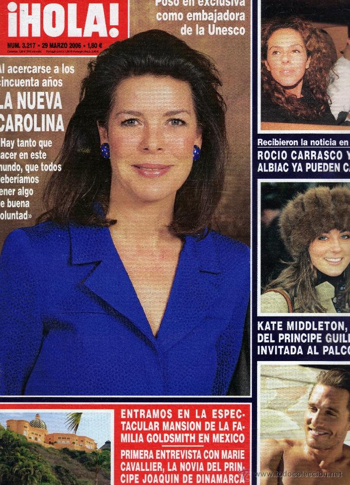 Collectionnisme de Magazine &iexcl;Hola!: REVISTA HOLA-CAROLINA DE MONACO n&ordm; 3217-29-MARZO-2006