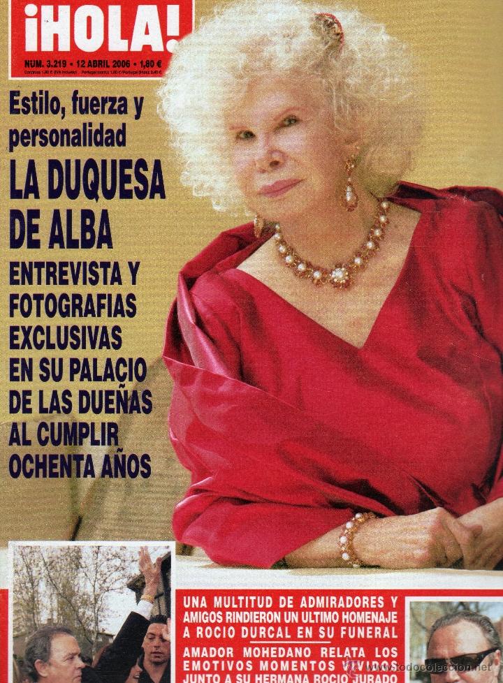 Collectionnisme de Magazine &iexcl;Hola!: REVISTA HOLA-DUQUESA DE ALBA-N&ordm; 3219-12-ABRIL-2006