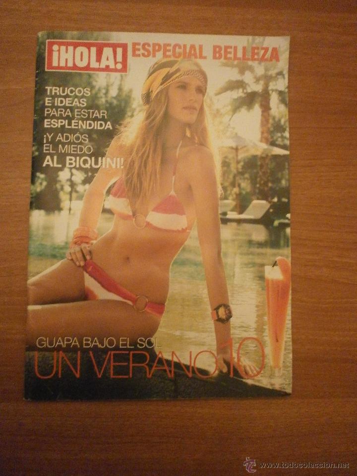 Collectionnisme de Magazine &iexcl;Hola!: REVISTA HOLA -ESPECIAL BELLEZA - GUAPA BAJO EL SOL -UN VERANO 10
