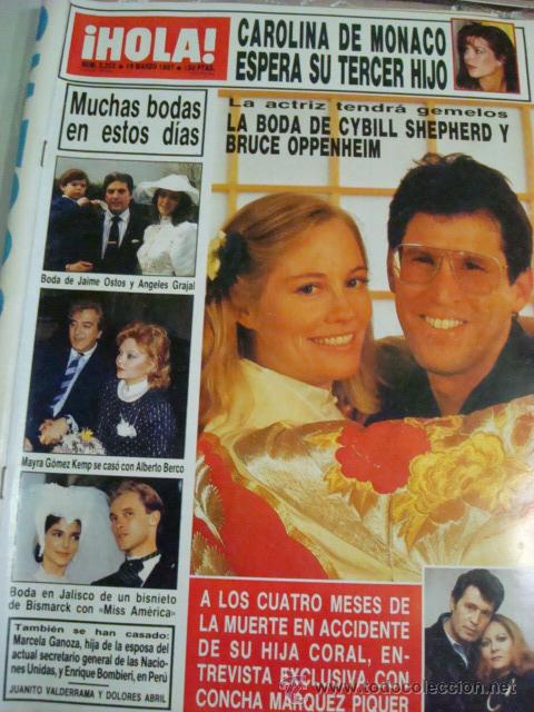 Coleccionismo de Revista Hola: ROCIO JURADO- MAYRA GOMEZ KEMP- CYBILL SHEPHERD- UN DOS TRES...