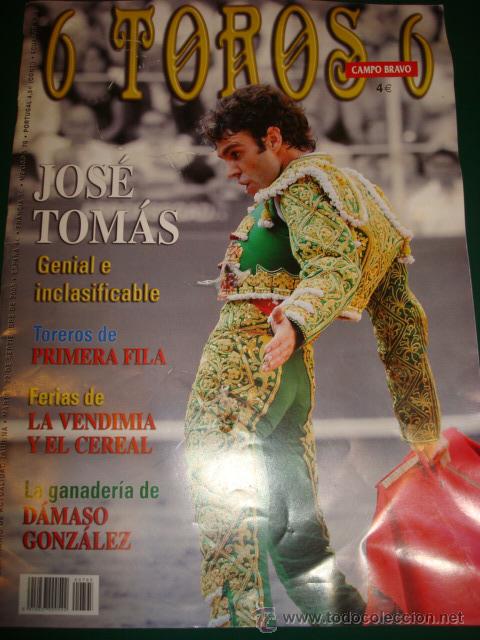 Collectionnisme de Magazine &iexcl;Hola!: 6 TOROS 6 N&ordm; 795 SEMANARIO TAURINO JOSE TOMAS