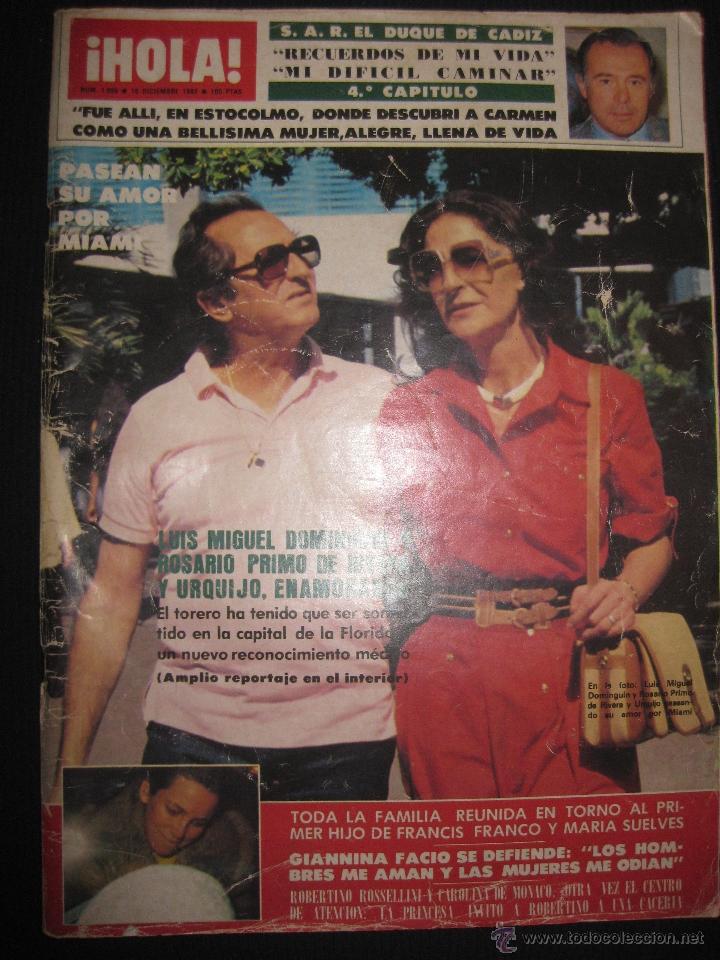 Coleccionismo de Revista Hola: REVISTA HOLA N&ordm; 1999. LUIS MIGUEL DOMINGUIN Y ROSARIO PRIMO DE RIVERA.....18 DICIEMBRE 1982