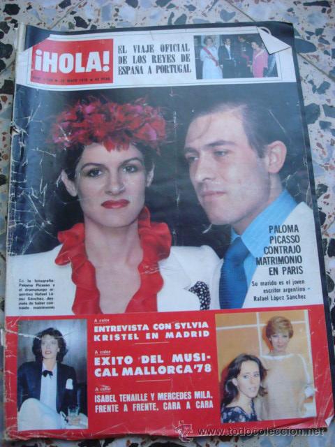 Coleccionismo de Revista Hola: JULIO IGLESIAS- PALOMA PICASSO- SYLVIA KRISTEL- MERCEDES MILA