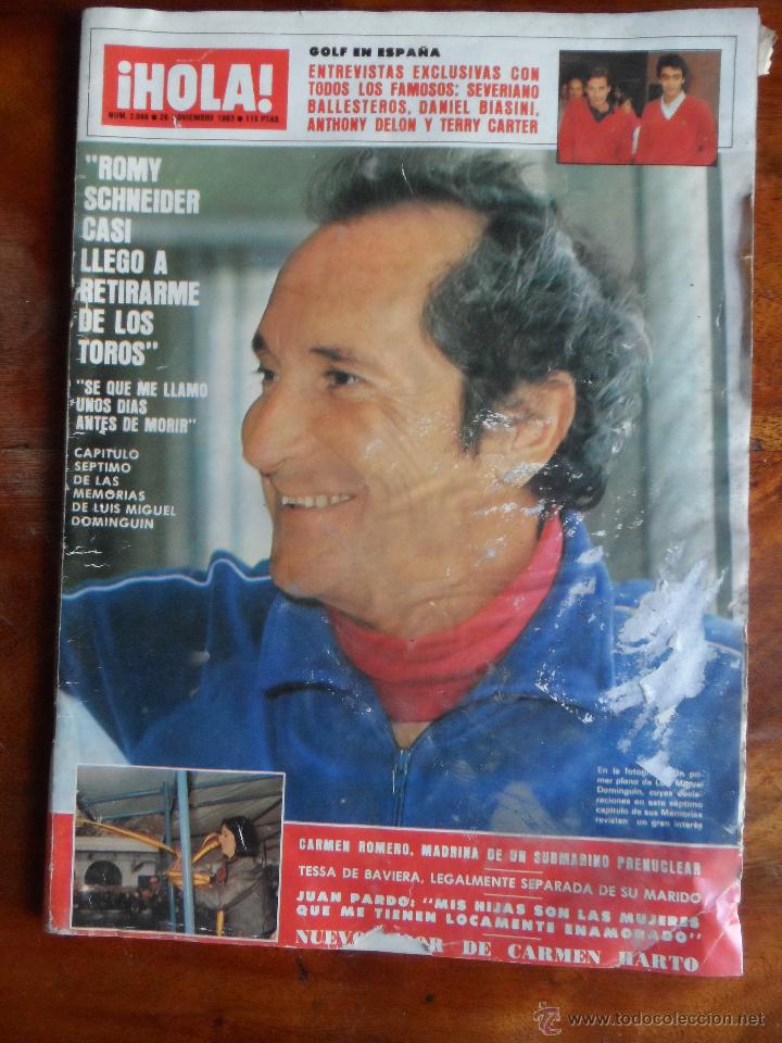 Coleccionismo de Revista Hola: HOLA REVISTA 2048 26 NOVIEMBRE 1983 ROMY SCHNEIDER SEVERIANO BALLESTEROS DANIEL BIASINI DELON