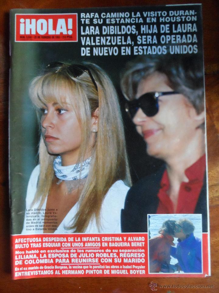 Collectionnisme de Magazine &iexcl;Hola!: hola revista 2533 25 febrero 1993 lara dibildos liliana julio robles pintor miguel boyer