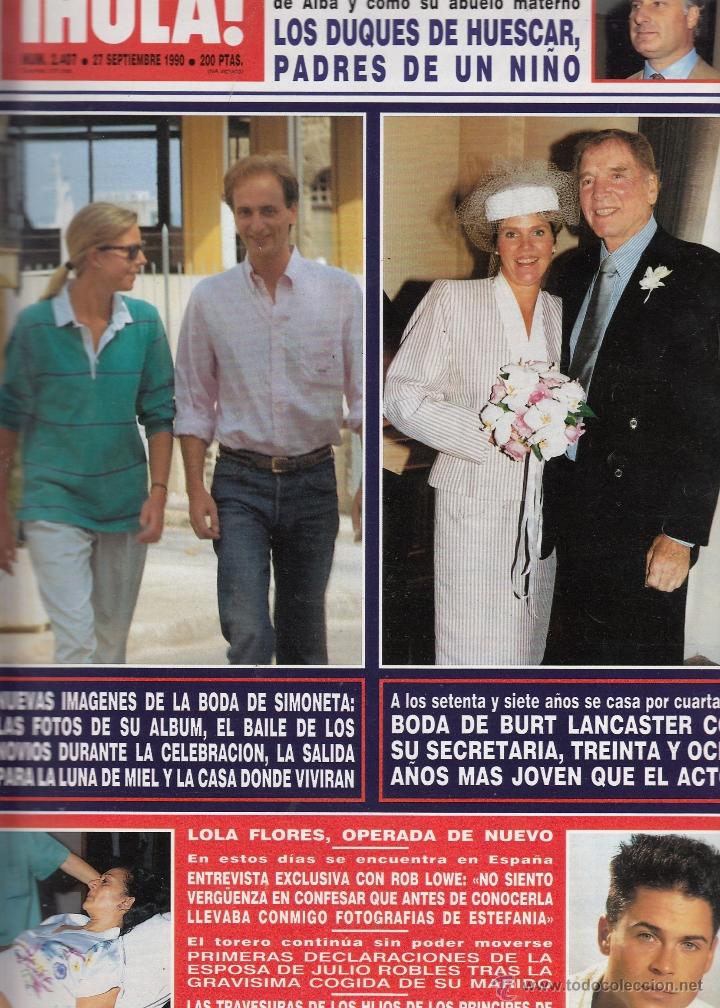 Coleccionismo de Revista Hola: REVISTA HOLA N&ordm; 2407 &Ntilde;O 1990. FERNANDO DE ALBA. DUQUES DE HUESCA. ROB LOWE. SIMONETA. BURT LANCASTER