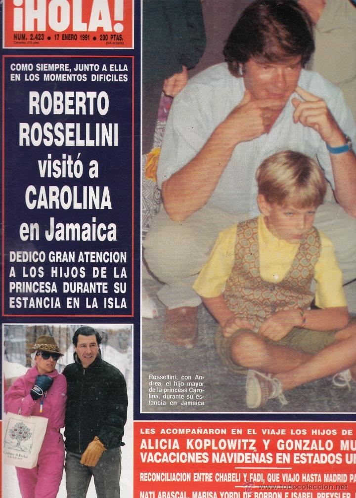 Collection Magazine &iexcl;Hola!: REVISTA HOLA N&ordm; 2423 A&Ntilde;O 1991. ROBERTO RESEELLINI.ALICIA KOPLOWITZ Y GONZALO MU&Ntilde;OZ. MARTA SANCHEZ.