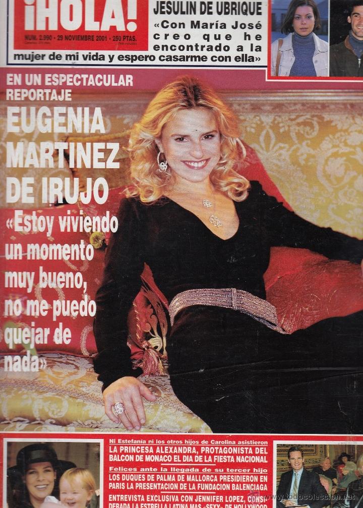 Coleccionismo de Revista Hola: REVISTA HOLA N&ordm; 2990 A&Ntilde;O 2001. EUGENIA MARTINEZ DE IRUJO. JESULIN DE UBRIQUE. DUQUES DE PALMA.