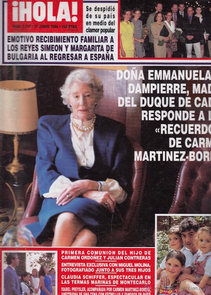 Coleccionismo de Revista Hola: REVISTA HOLA N&ordm; 2707 A&Ntilde;O 1996. EMMANUELA DE DAMPIERRE. CARMEN ORDO&Ntilde;EZ Y JULIAN CONTRERAS. M MOLINA.