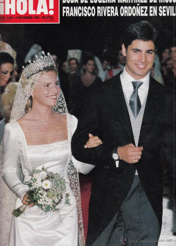 Coleccionismo de Revista Hola: REVISTA HOLA N&ordm; 2830 A&Ntilde;O 1998. BODA DE EUGENIA MARTINEZ DE IRUJO Y FRANCISCO RIVERA ORDO&Ntilde;EZ.