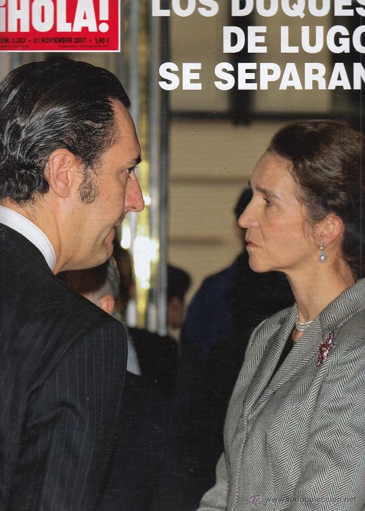 Coleccionismo de Revista Hola: REVISTA HOLA N&ordm; 3303 A&Ntilde;O 2007. LOS DUQUES DE LUGO SE SEPARAN.