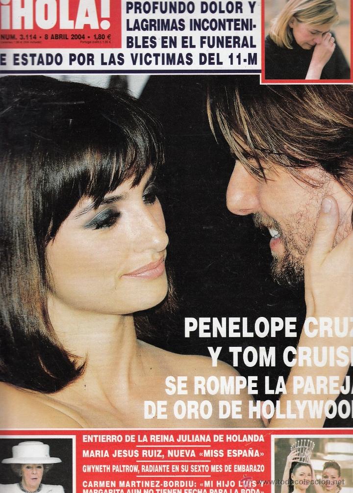 Sammeln von Zeitschriften &iexcl;Hola!: REVISTA HOLA N&ordm; 3114 A&Ntilde;O 2004. PENELOPE CRUZ Y TOM CRUISE. MARIA JESUS RIUS MISS ESPA&Ntilde;A.