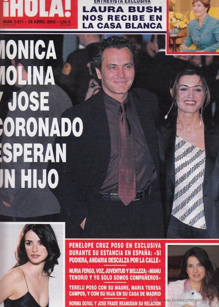 Sammeln von Zeitschriften &iexcl;Hola!: REVISTA HOLA N&ordm; 3011 A&Ntilde;O 2002. MONICA MOLINA Y JOSE CORONADO. LAURA BUSH.PENELOPE CRUZ. NURIA FERGO.