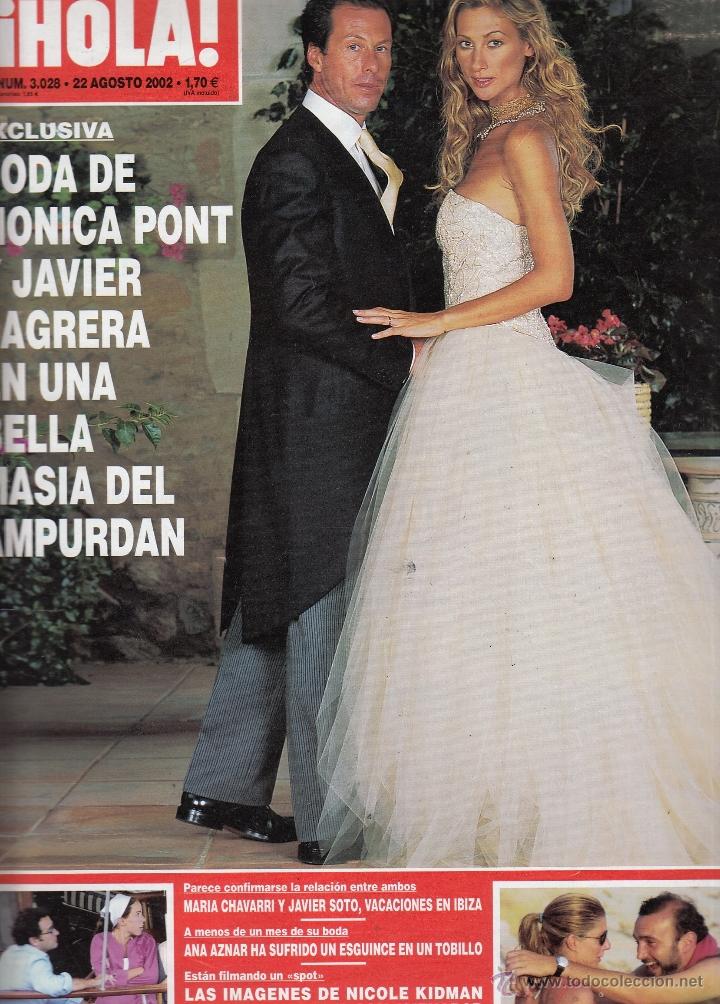 Coleccionismo de Revista Hola: REVISTA HOLA N&ordm; 3028 A&Ntilde;O 2002. BODA MONICA PONT Y JAVIER SAGREDA. MARIA CHAVARRI Y JAVIER SOTO.