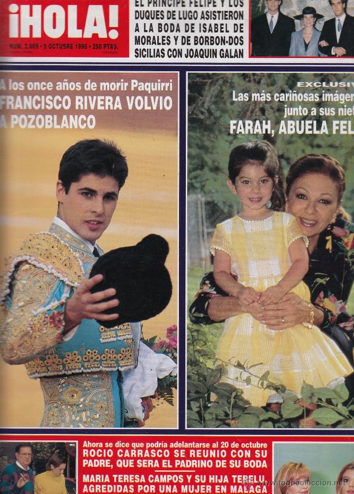 Sammeln von Zeitschriften &iexcl;Hola!: REVISTA HOLA N&ordm; 2669 A&Ntilde;O 1995. FRANCISCO RIVERA. DUQUES DE LUGO.FARAH. ROCIO CARRASCO. TERESA CAMPOS