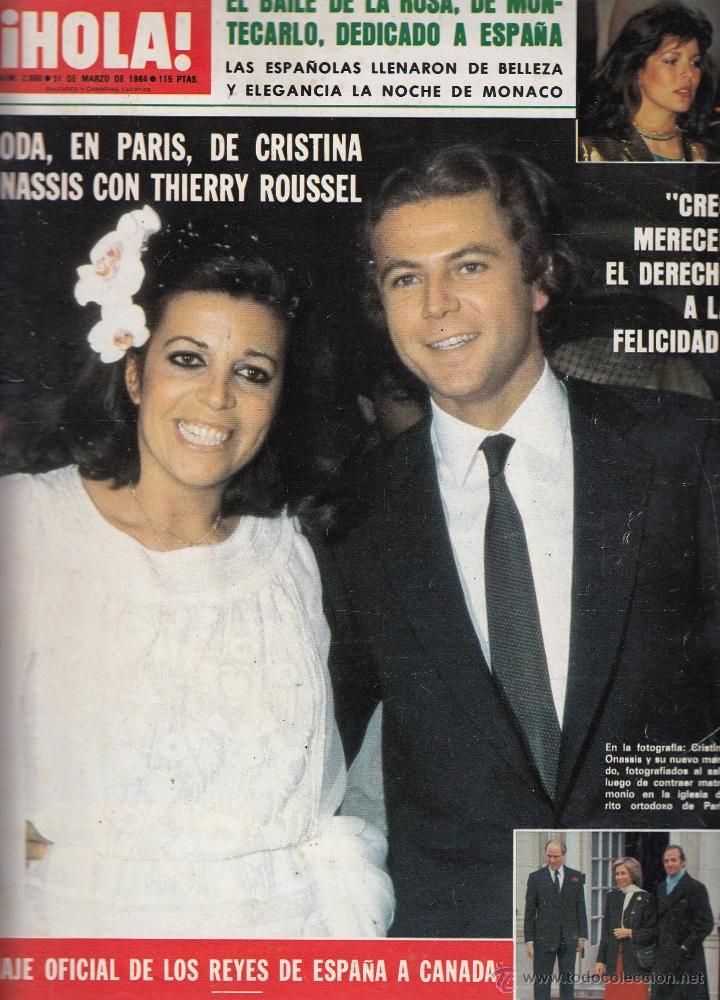 Coleccionismo de Revista Hola: REVISTA HOLA N&ordm; 2066 A&Ntilde;O 1984. BAILE DE LA ROSA. BODA CRISTINA ONASSIS CON THIERRY ROUSSEL. BORDIU.