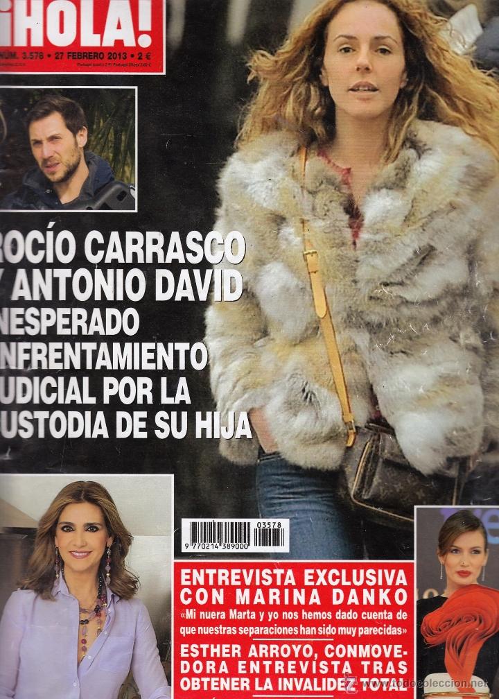 Sammeln von Zeitschriften &iexcl;Hola!: REVISTA HOLA N 3578 A&Ntilde;O 2013. ROCIO CARRASCO Y ANTONIO DAVID. MARINA DANKO. ESTHER ARROYO. N ALVAREZ